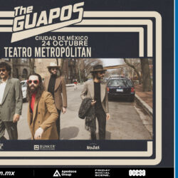 The Guapos debutara en el Teatro Metropólitan