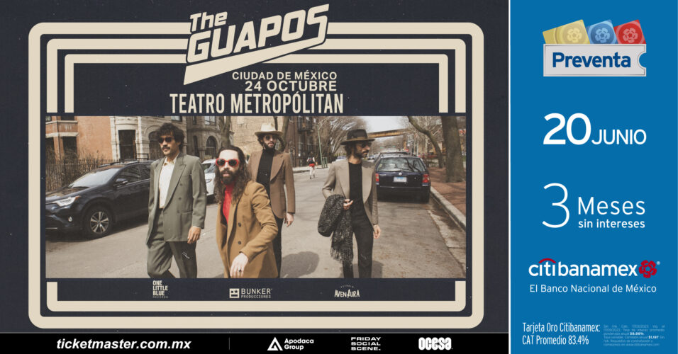 The Guapos debutara en el Teatro Metropólitan