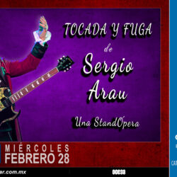 Sergio Arau presenta su show "Tocada  y Fuga" en el Lunario