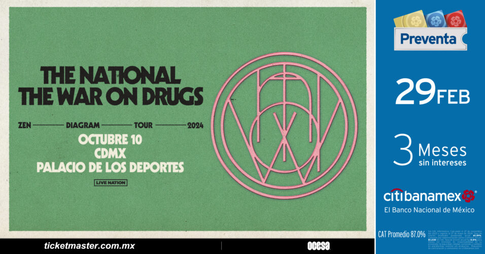 THE NATIONAL Y THE WAR OF DRUGS SE UNEN PARA DAR UN GRAN SHOW EN CDMX ESTE 2024