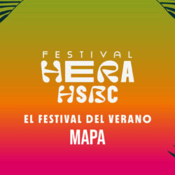 Conoce el mapa oficial del Festival Hera Hsbc