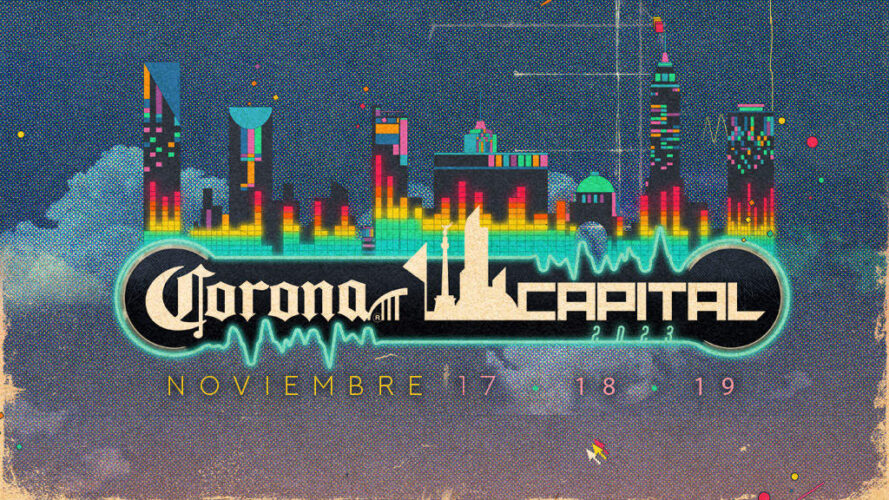 CORONA CAPITAL UNO DE LOS MEJORES FESTIVALES EN MEXICO Y TODO EL MUNDO.