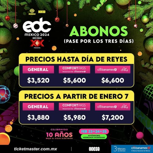 ¡Noticia de última hora! Los abonos para el EDC tendrán precios especiales hasta el día de reyes.