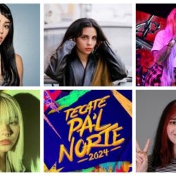 Las mujeres en la industria: El Tecate Pa'l Norte 2024 rugirá fuerte con este talento femenino. Segunda parte.   