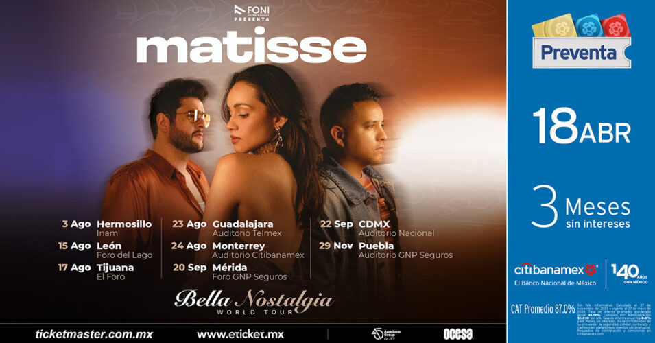 Matisse regresa con su Bella Nostalgia Tour