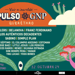 El Pulso GNP regresa con todo y ¡Ya tenemos cartel!