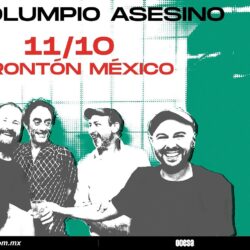 Ya salió plan con El Columpio Asesino: te vemos en el Frontón México este 11 de octubre.